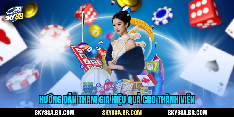 Hướng dẫn tham gia hiệu quả cho thành viên