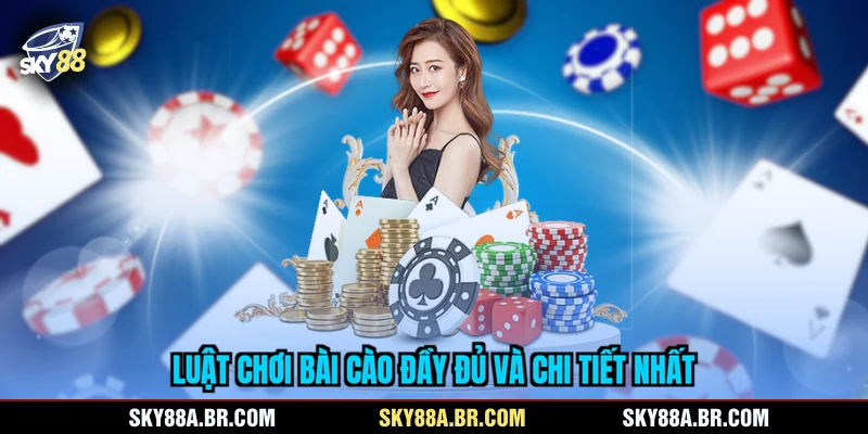 Luật chơi bài cào đầy đủ và chi tiết nhất