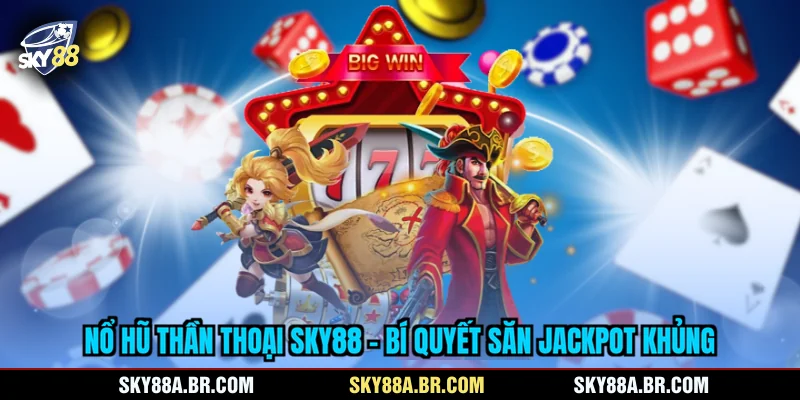 Nổ Hũ Thần Thoại